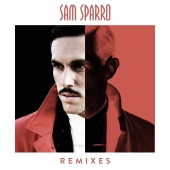 Sam Sparro - Remixes