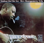 Wes Montgomery Trio - Guitar On The Go