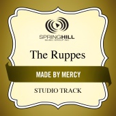 The Ruppes - Made By Mercy