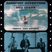 Bud Shank - Barefoot Adventure