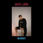 Joseph J. Jones - No Mercy