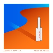 Lemaitre - Rocket Girl (feat. Betty Who) [Zack Martino Remix]