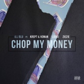iLL BLU - Chop My Money