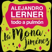Alejandro Lerner - Todo a Pulmón