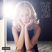 Shelby Lynne - Just A Little Lovin' [International Online Exclusive]