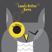 Lonely Drifter Karen - La chouette