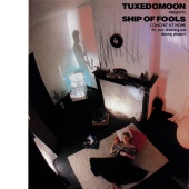 Tuxedomoon - Ship of Fools