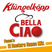Klüngelköpp - Bella Ciao [Fosco's El Doctore Dance Mix]