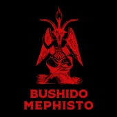 Bushido - Mephisto
