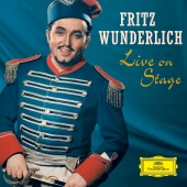 Fritz Wunderlich - Fritz Wunderlich - Live on Stage