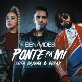 Benavides & Brray & Srta. Dayana - Ponte Pa' Mí