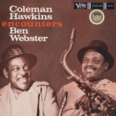 Coleman Hawkins & Ben Webster - Coleman Hawkins Encounters Ben Webster [Expanded Edition]
