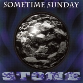 Sometime Sunday - Stone
