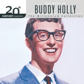 Buddy Holly - 20th Century Masters: The Millennium Collection: Best Of Buddy Holly