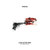PANDA$ - Love After War (feat. Anastasia Elliot)