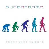 Supertramp - Brother Where You Bound [Remastered]