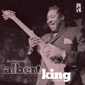 Albert King - The Definitive Albert King