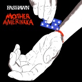Fashawn - Mother Amerikkka