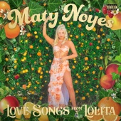 Maty Noyes - Love Songs From A Lolita