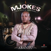 Mjokes - Abantu (feat. Joyce, Masechaba)
