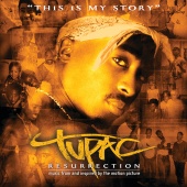 2Pac - Resurrection [Music From And Inspired By The Motion Picture]