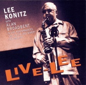 Lee Konitz & Alan Broadbent - Live-Lee