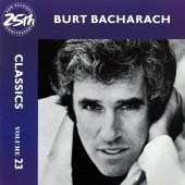 Burt Bacharach - Classics - Volume 23 [Reissue]