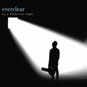 Everclear - In A Different Light [All New Recordings]