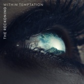 Within Temptation - The Reckoning (feat. Jacoby Shaddix)