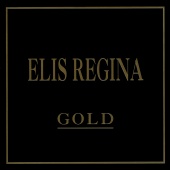 Elis Regina - Gold