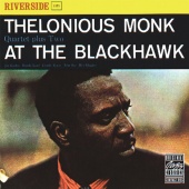 Thelonious Monk Quartet - At The Blackhawk