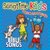 Songtime Kids - Bible Songs