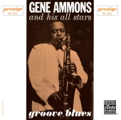 Gene Ammons All-stars - Groove Blues