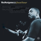 Wes Montgomery - Wes Montgomery's Finest Hour