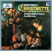 Gabrieli & Paul McCreesh - Praetorius: Christmas Mass