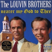 The Louvin Brothers - Nearer My God To Thee