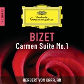 Berliner Philharmoniker & Herbert von Karajan - Bizet: Carmen Suite No.1 – The Works