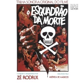 Zé Rodrix - O Esquadrão da Morte (Trilha Sonora Original)