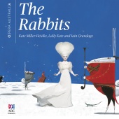 Kate Miller-Heidke & Iain Grandage & Lally Katz - The Rabbits