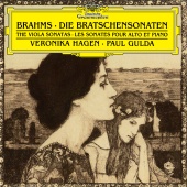 Veronika Hagen & Paul Gulda & Iris Vermillion - Brahms: Sonatas For Clarinet And Piano, Op.120 No.1 & 2; Gestillte Sehnsucht, Op.91, No.1; Geistliches Wiegenlied, Op.91, No.2