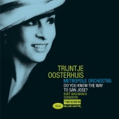 Trijntje Oosterhuis - Do You Know The Way To San Jose?
