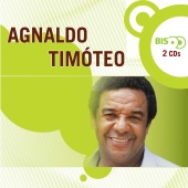 Agnaldo Timoteo - Nova Bis - Agnaldo Timóteo