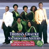 Thomas Chauke - Xidudla Kedibone (Shimatsatsa No. 25)