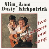 Slim Dusty & Anne Kirkpatrick - Two Singers One Song