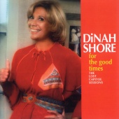 Dinah Shore - For The Good Times: The Lost Capitol Sessions