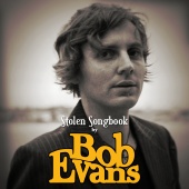 Bob Evans - Stolen Songbook