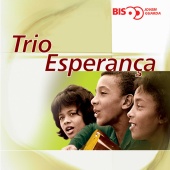 Trio Esperanca - Bis Jovem Guarda - Trio Esperança