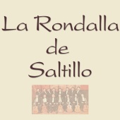 La Rondalla De Saltillo - La Rondalla Etc.