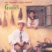 Eric Tingstad & Nancy Rumbel - In The Garden