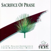 Songs Of Hope - Sacrifice Of Praise